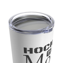 Load image into Gallery viewer, 20oz. Hockey Mom Tumbler
